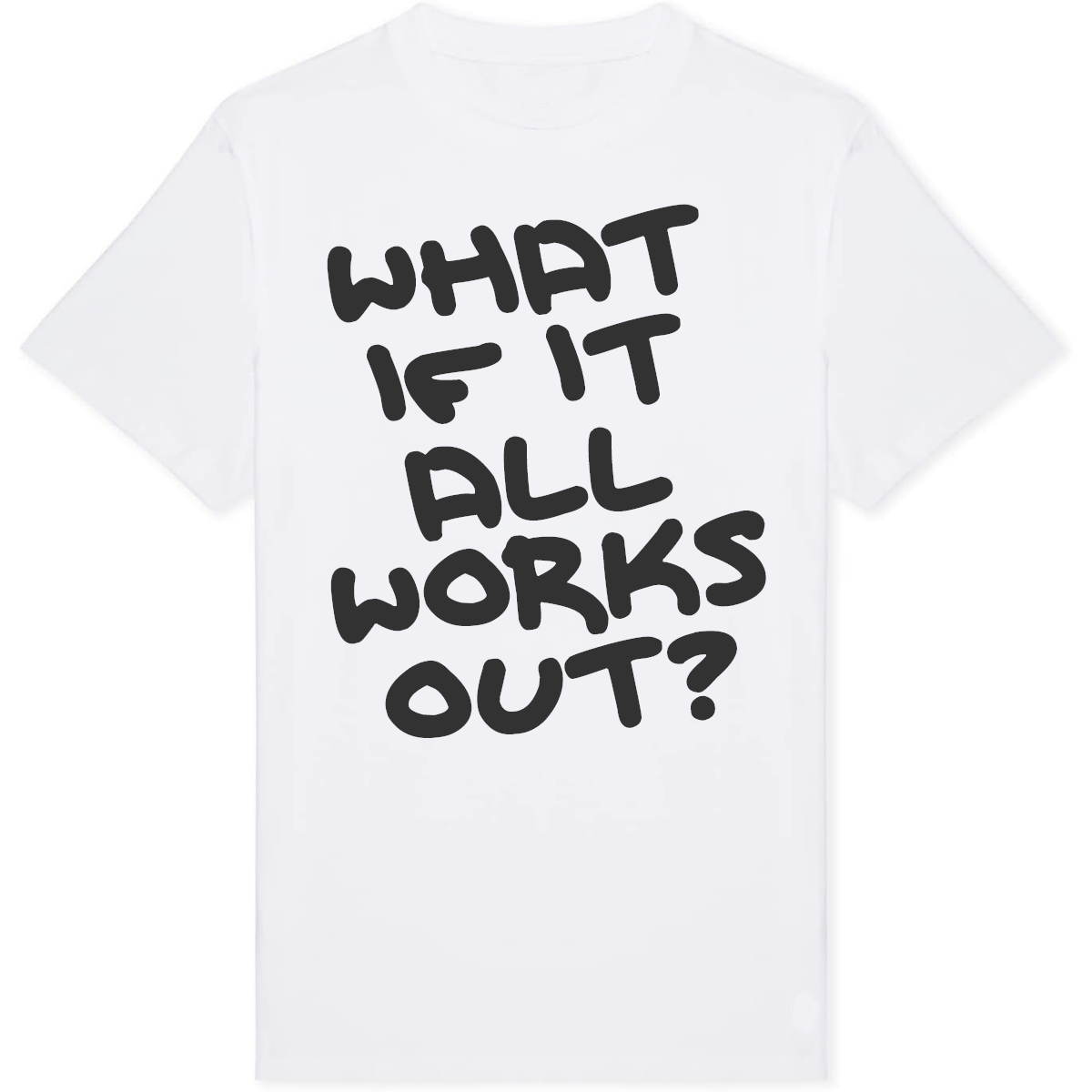 What If? Tee Shirt - Ornge Co.